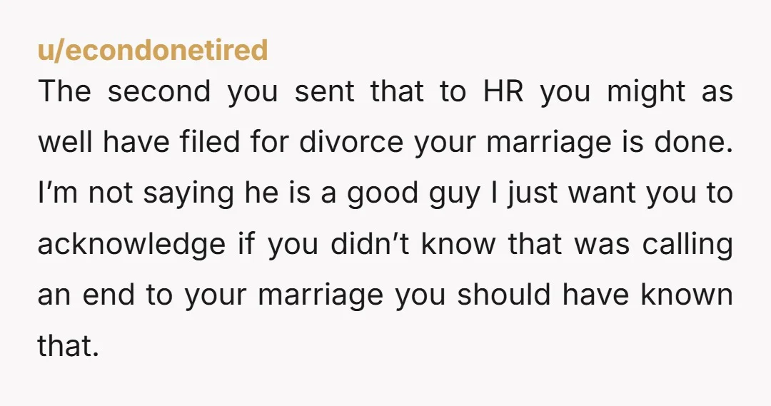 u/thrunabulax
THIS is exactly why  most companies prevent employees from dating each other.