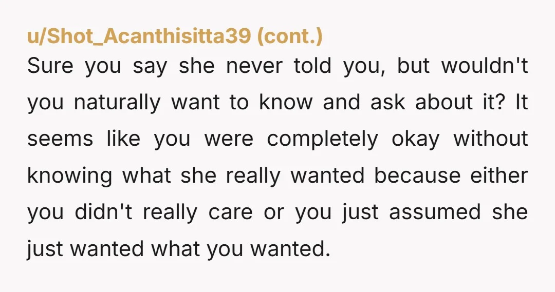 u/Azilehteb You're calling her distant, cold and not engaging... but also refused dates and time together? You said she never told you her goals, but she told you she wanted...