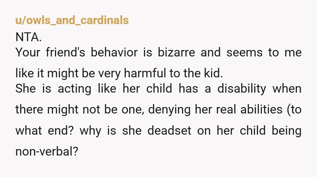 u/OhmsWay-71 NTA. No, you don’t let it go when someone is blatantly calling you a liar and you are not one. Your friend is embarrassed. She might be so embarrassed...