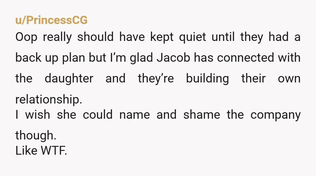 u/Odd_Instruction519 Something tells me OP was every bit as good as 'Jacob' professionally, but was further behind because of having had to raise a child by herself.