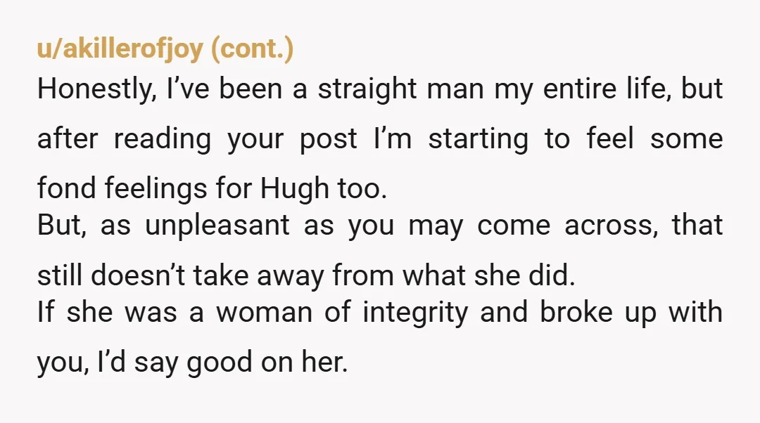 ) or at least bent to the breaking point (if she really didn't have sex with Hugh her mind was already there to do the last step). The only sensible...