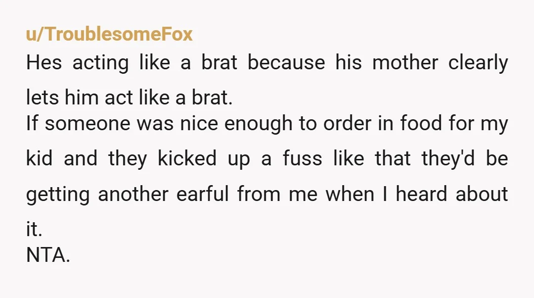 u/halohazeydaze NTA, I’m not sure why so many people are hung up on the word brat here, we live in a society ever growing with entitled people and this kid...