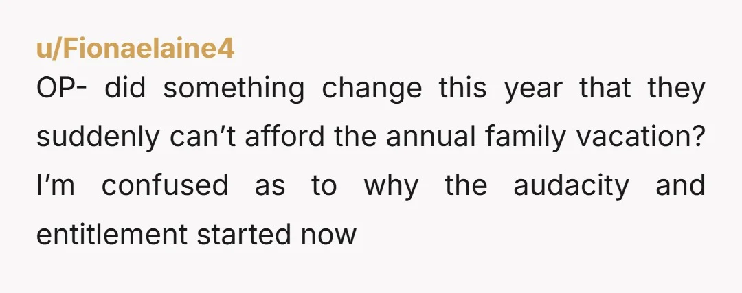 u/Garamon7
NTA
His request is so ridiculous that I don't understand how you can write this post instead of rolling in laughter...