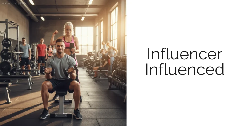 Influencer Influenced