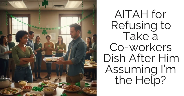 AITAH for Refusing to Take a Co-workers Dish After Him Assuming I’m the Help?