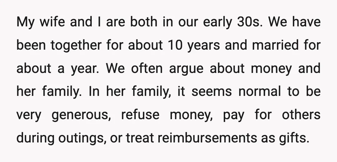 My wife and I are both in our early 30s. We have been together for about 10 years and married for about a year. We often argue about money and...