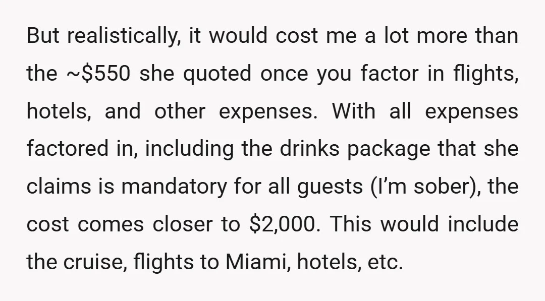 But realistically, it would cost me a lot more than the ~$550 she quoted once you factor in flights, hotels, and other expenses. With all expenses factored in, including the...