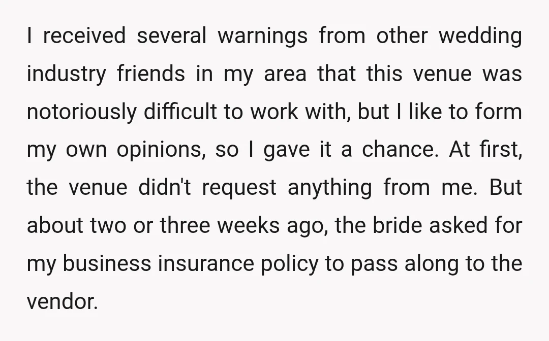 I received several warnings from other wedding industry friends in my area that this venue was notoriously difficult to work with, but I like to form my own opinions, so...