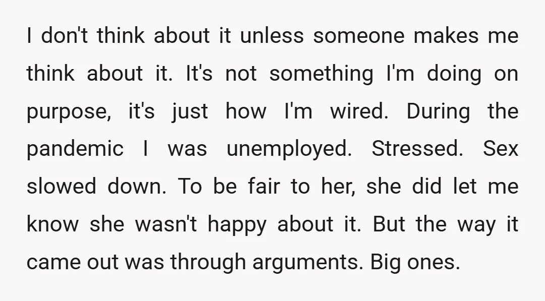 I don't think about it unless someone makes me think about it. It's not something I'm doing on purpose, it's just how I'm wired. During the pandemic I was unemployed....