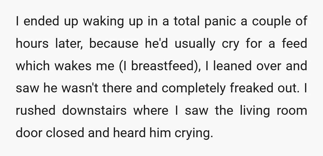 I ended up waking up in a total panic a couple of hours later, because he'd usually cry for a feed which wakes me (I breastfeed), I leaned over and...