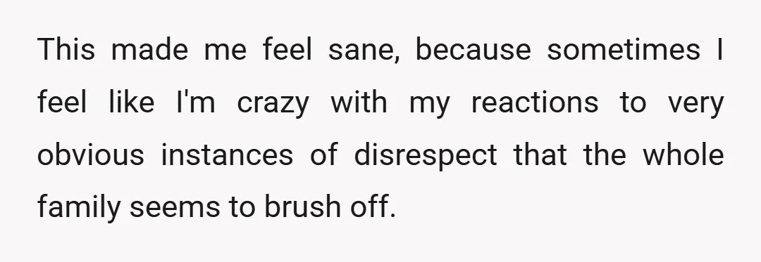 Anyways, so after the incident, I talked to my husband and told him that I will not tolerate disrespect from H, and what she did was extremely out of line.