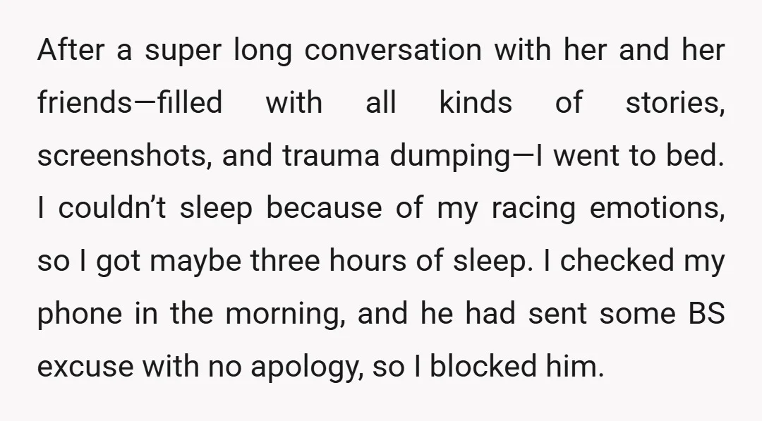 After a super long conversation with her and her friends—filled with all kinds of stories, screenshots, and trauma dumping—I went to bed. I couldn’t sleep because of my racing emotions,...