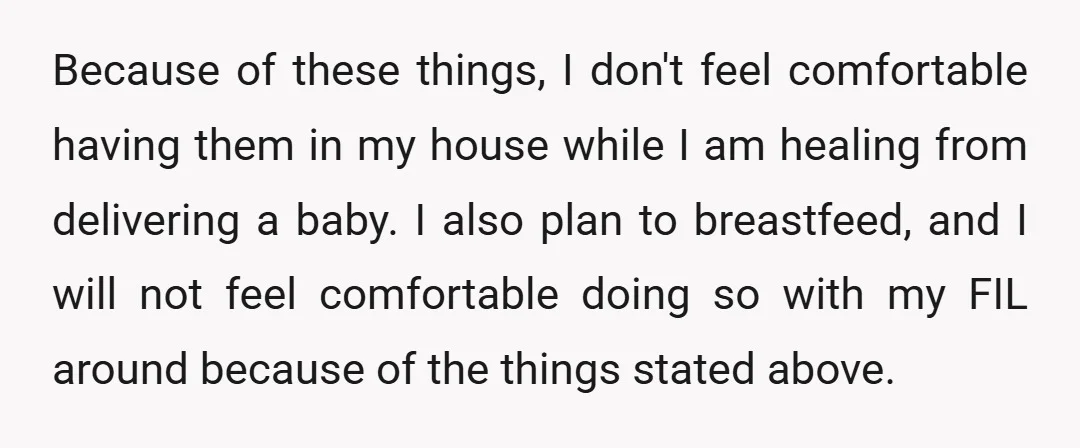 Because of these things, I don't feel comfortable having them in my house while I am healing from delivering a baby. I also plan to breastfeed, and I will not...