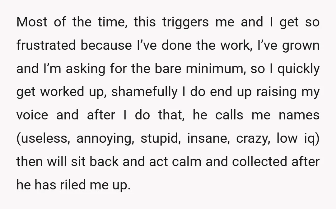 Most of the time, this triggers me and I get so frustrated because I’ve done the work, I’ve grown and I’m asking for the bare minimum, so I quickly get...
