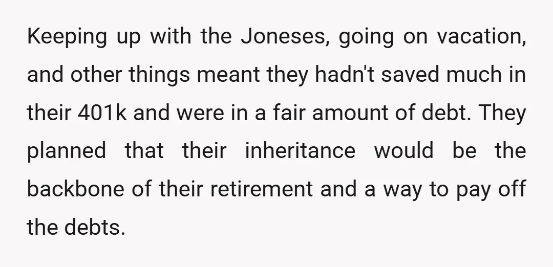 Keeping up with the Joneses, going on vacation, and other things meant they hadn't saved much in their 401k and were in a fair amount of debt. They planned that...