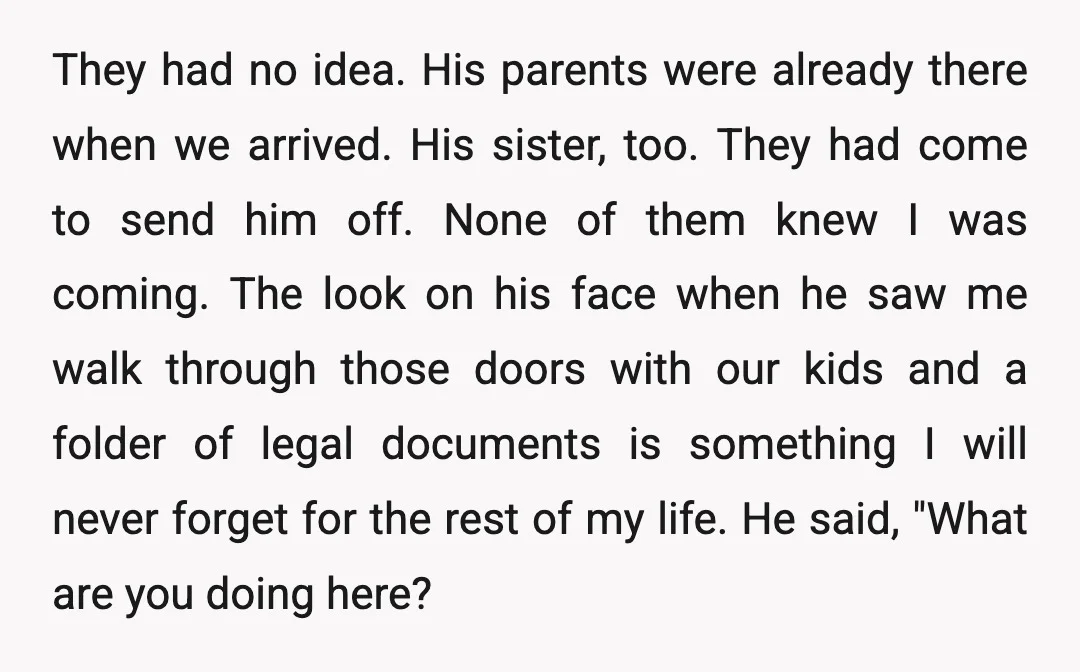 They had no idea. His parents were already there when we arrived. His sister, too. They had come to send him off. None of them knew I was coming. The...