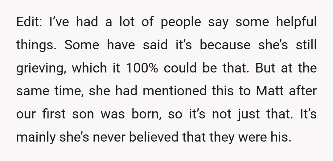 Edit: I’ve had a lot of people say some helpful things. Some have said it’s because she’s still grieving, which it 100% could be that. But at the same time,...