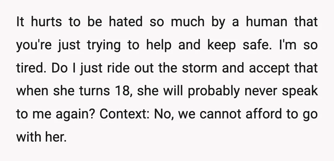 It hurts to be hated so much by a human that you're just trying to help and keep safe. I'm so tired. Do I just ride out the storm and...