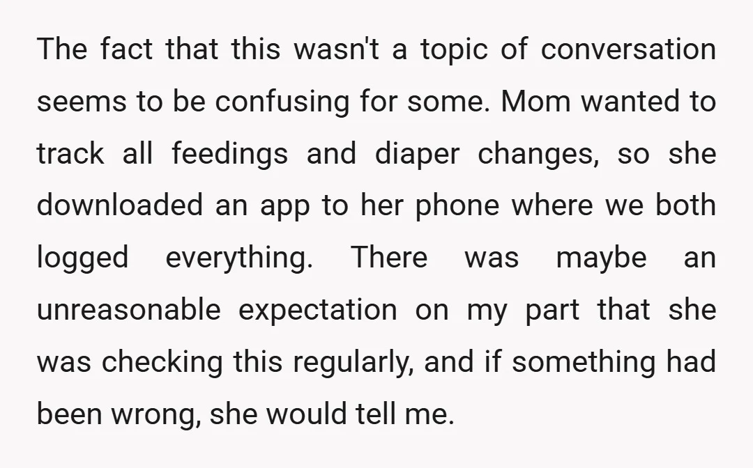 The fact that this wasn't a topic of conversation seems to be confusing for some. Mom wanted to track all feedings and diaper changes, so she downloaded an app to...
