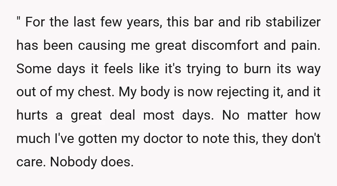 " For the last few years, this bar and rib stabilizer has been causing me great discomfort and pain. Some days it feels like it's trying to burn its way...