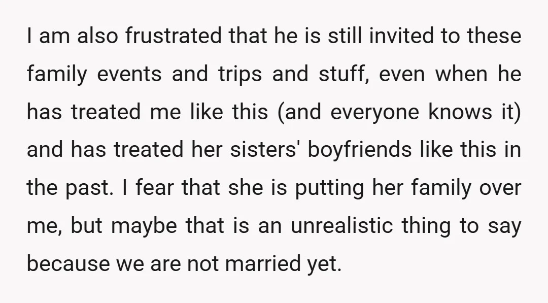 I am also frustrated that he is still invited to these family events and trips and stuff, even when he has treated me like this (and everyone knows it) and...