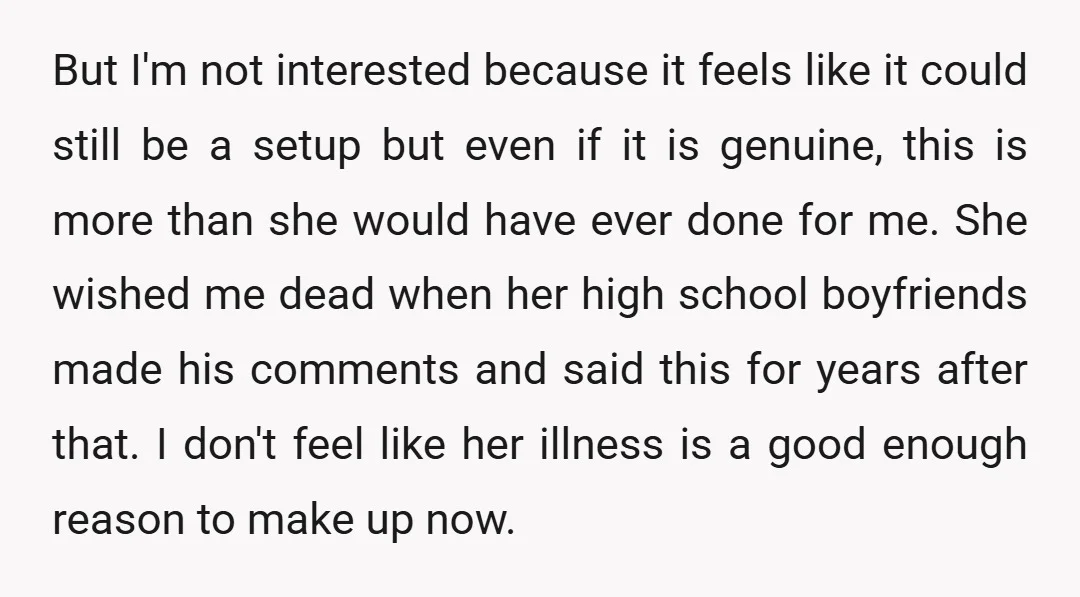 But I'm not interested because it feels like it could still be a setup but even if it is genuine, this is more than she would have ever done for...