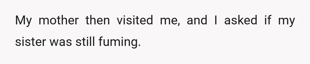 She tried to act like I never told her, so I asked what the f*** she thought I meant when I said I was over my birthday after what happened...