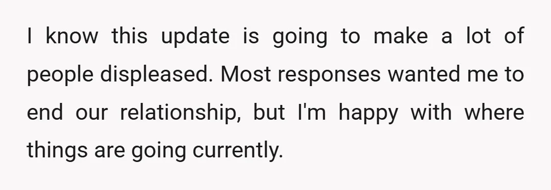 Thank you again to everyone who responded! Except the few who kept accusing me of being AI.