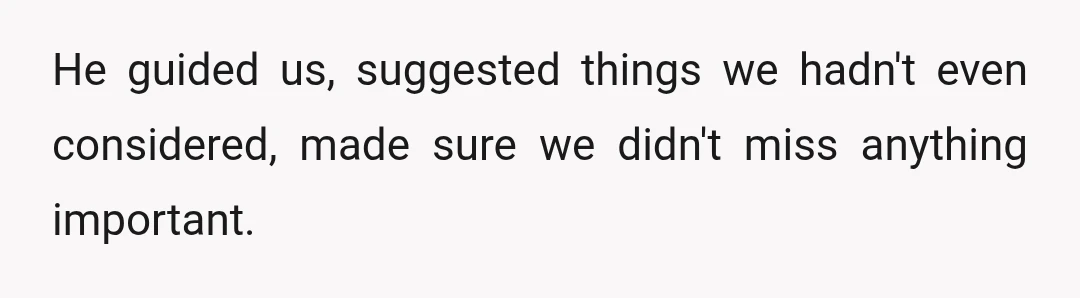There was a quiet confidence in the way he handled everything.