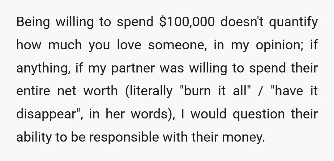 If it was a medical emergency, or she was being held for ransom at gunpoint, that's different.