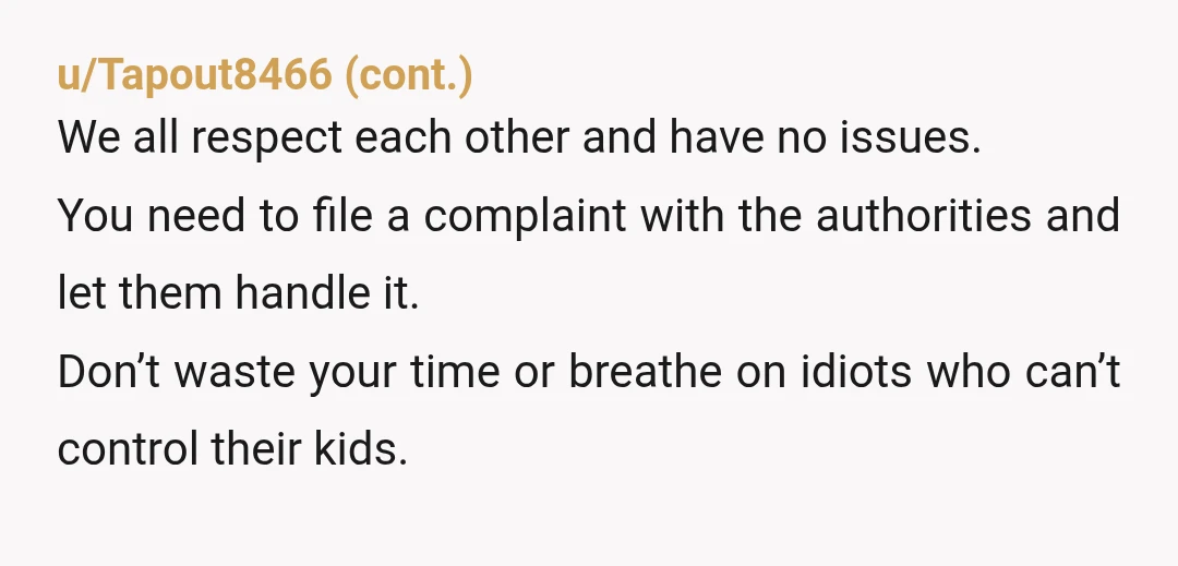 u/shammy_dammy
"I'm getting cameras and will be reporting all trespassing to the police." And also, post your property as no trespassing.
How old are these children?