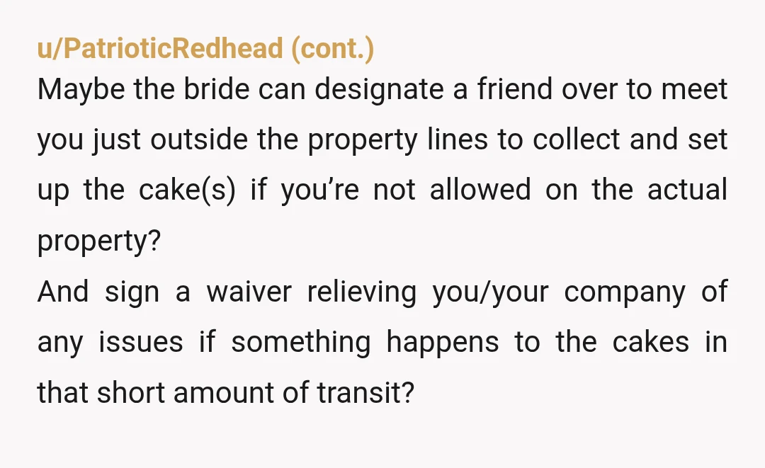 u/ejdjd It is obvious that particular venue only allows their "chosen" vendors on site, most likely due to kickback arrangements. The venue's insistence on offering the bride alternative bakers is...