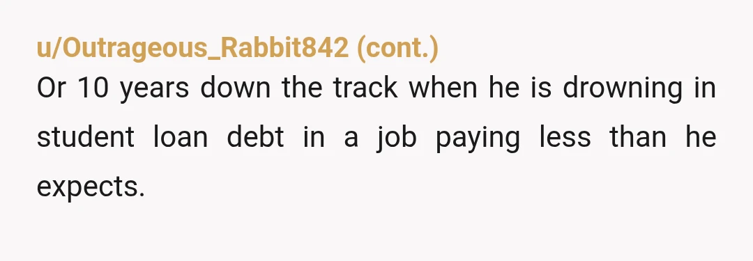 u/Moose-Live NTA. Your wife is living in a dream world where finances just "fall into place" because you want it enough. Instead of getting your son's hopes up and then...