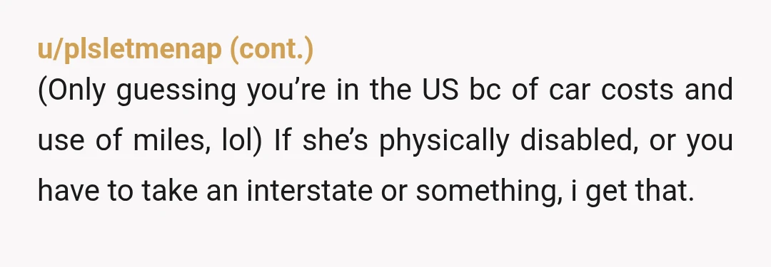 u/Livid-Biscotti6207 You really need to ask for permission to tell your twenty seven year old grown adult daughter that she needs to find her own way to work?  Honestly ESH...