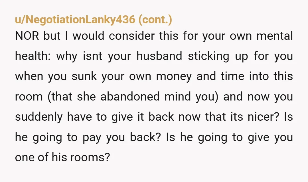 u/SlowYourRollBro There’s not really a reaction here to be called “overreacting” but either way, no. I’d default to “No this is my office now. You gave up this room and...