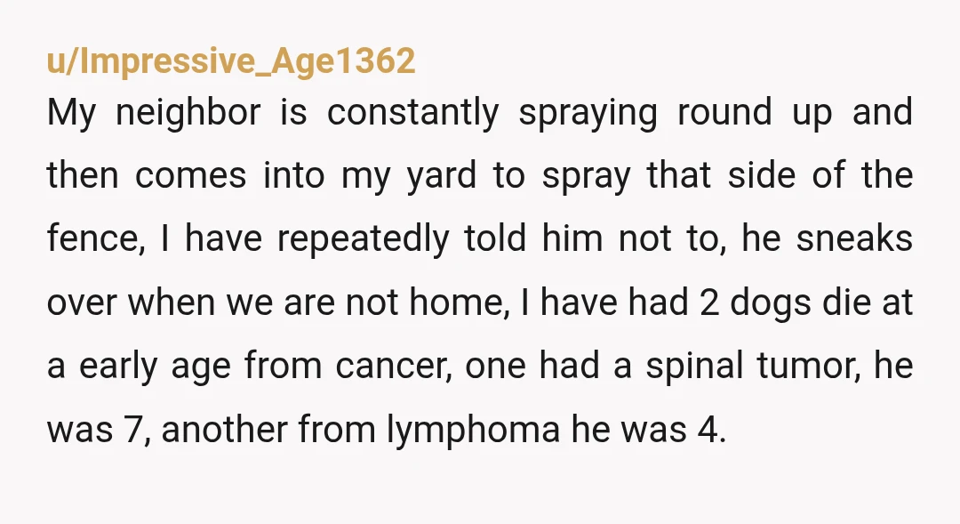 u/Quiet_Road_354 NTA at all. You don't want poison on your property. End of story. The pesticide is bad for humans too and of course you want to protect your pets.