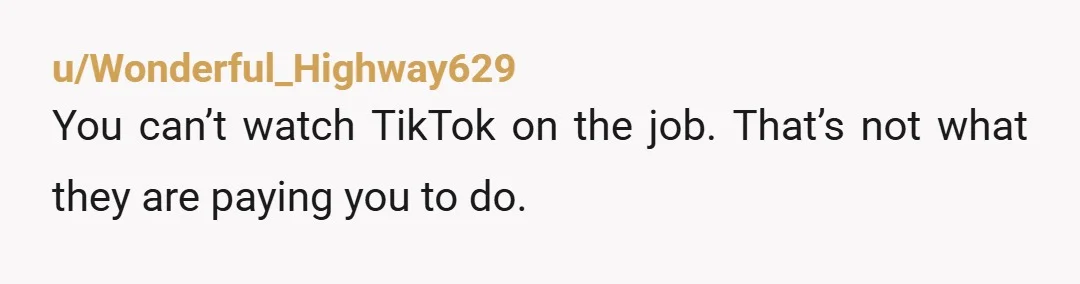 u/WorriedTurnip6458 For future reference (based on people I worked with in HS) - it’s also obvious when you disappear into the bathroom multiple times or for extended periods that you...
