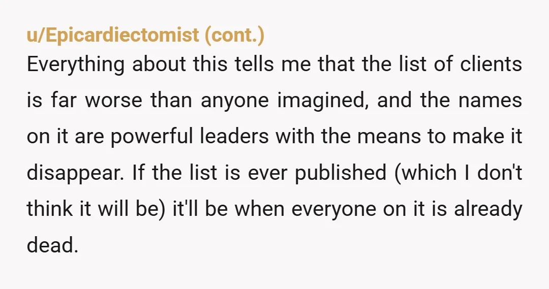 u/StepYurGameUp Neither administration wanted to expose it so that should probably tell you that there are lot of rich and powerful people on it from both sides of politics.