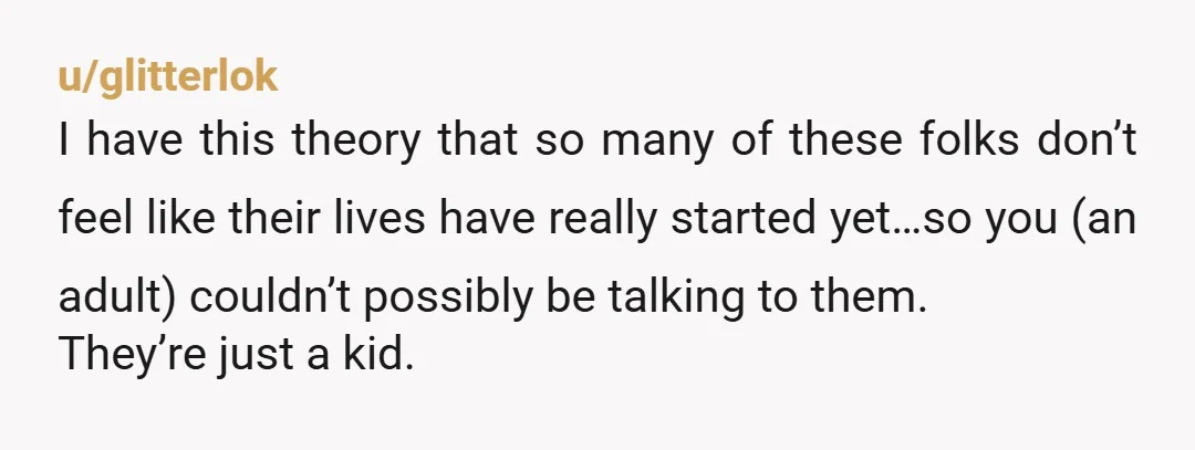 u/ibridoangelico its crazy how the generation you are a part of completely changes the way you observe things im gen z and i genuinely have never seen this "phenomenon" occur...