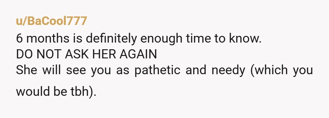 u/Dragen5
Cut her off now. She's not into you. She's waiting for ssomeone better, in her mind, to come along.
Move forward and don't spend any money on her again.
