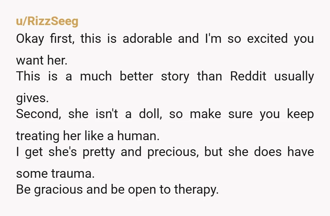 u/Ok_Young1709 Really pleased for you all but don't have her move in too quickly, this is a massive change in her life, and yours too. You have other children to...