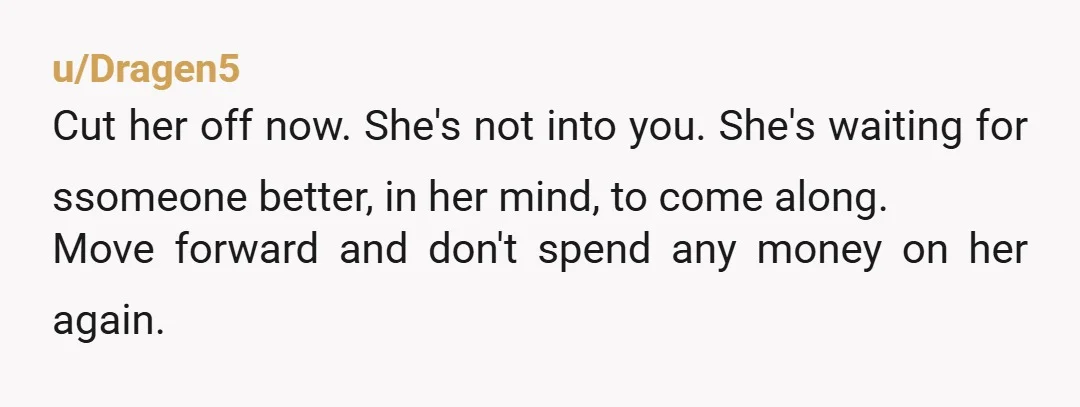u/My_sloth_life I would cut this off. 6 months is easily long enough to decide if you like someone enough to say you are their girlfriend/boyfriend. It’s not like you asked...