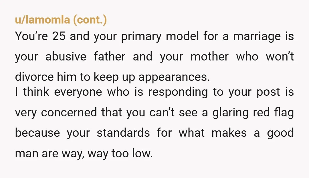 u/Silver-Eye4569 This is disgusting. This feels like he sees your abusive father as your owner and he needs to ask if he can have you, as if you’re cattle. He...