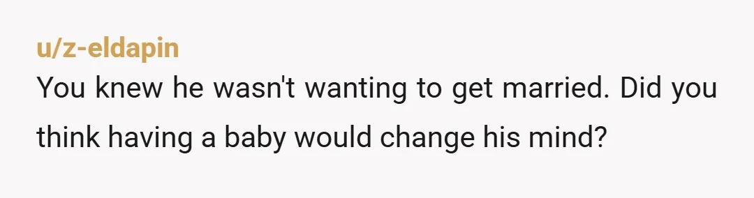 u/Sunnygirl66
Stop. Reproducing. With. Men. Who. Won’t. Marry. You. First.