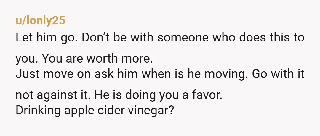 u/Expensive-Finance949
Anyone else getting the "he cheated on her and now trying to break up so he doesn't have to deal with the guilt" vibes.
Or just me?