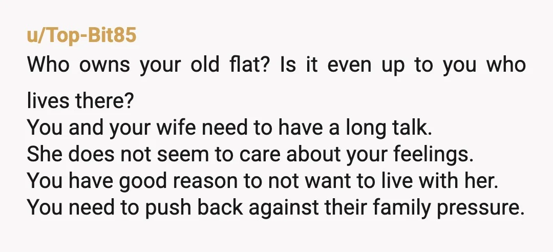 u/Zestyclose-Custard-2 No, not wanting to live with someone you dislike is not unreasonable. You are your wife’s next of kin, why don’t you count as someone who needs to be...