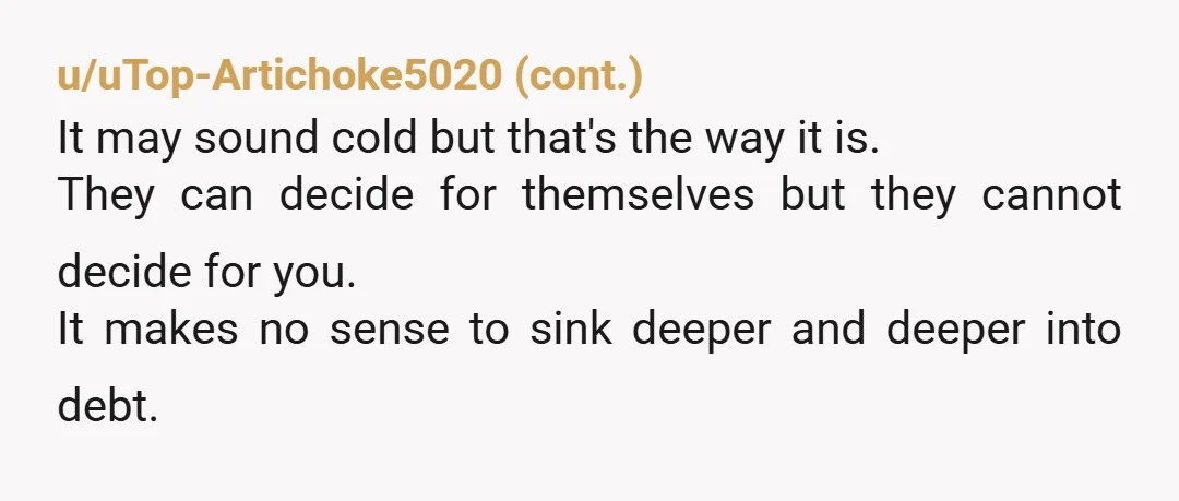 u/New-Goat-6281 Don't threaten divorce. This is a no win situation. It's his mom. He's stuck in an impossible situation right now. I'm not sure what the answer is. But threatening...