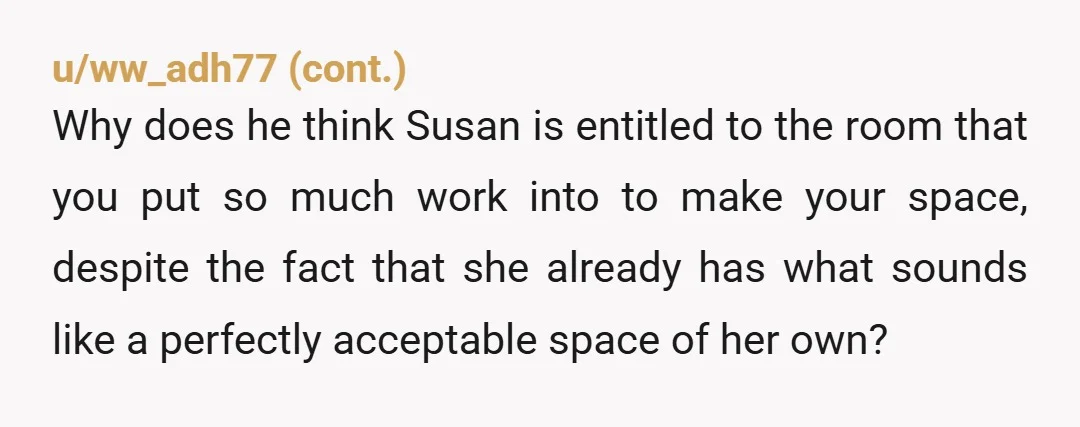 u/Upbeat-Necessary-137 She has been fine with her room “B” for 11 years…she’s basically grown up in that room since she was 5 when you bought the house. If she has...