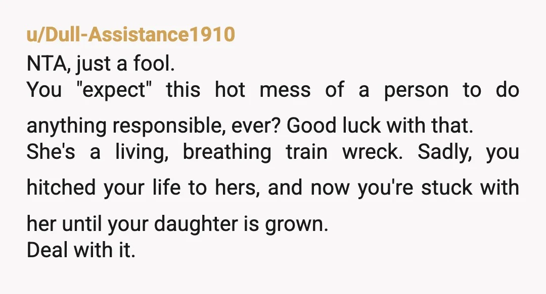 u/inspiring_potato Dude take her to court. Like if she was abusive to either of you then you have bigger issues than her trying to have hookups. If she's texting you...