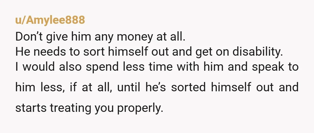 u/1RainbowUnicorn NTA. Your father is an AH and is taking advantage if you. You really need to move out or kick him out so he actually takes responsibility for himself....